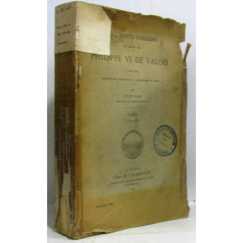 Documents parisiens du règne de Philippe VI de Valois (1328-1350)...