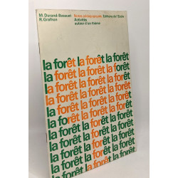 La forêt - notes pédagogiques activités autour d'un thème