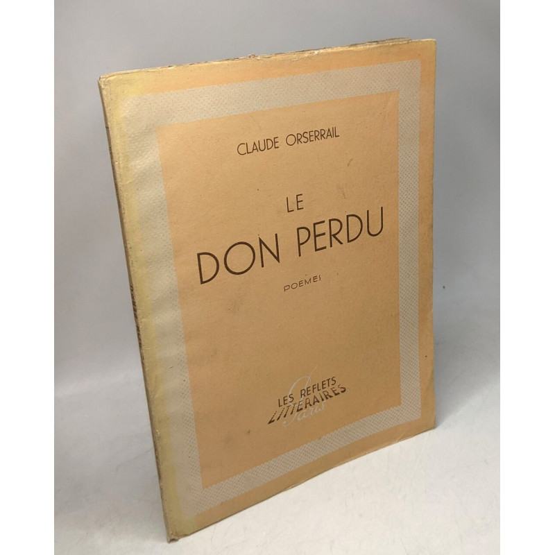 Le don perdu - poèmes