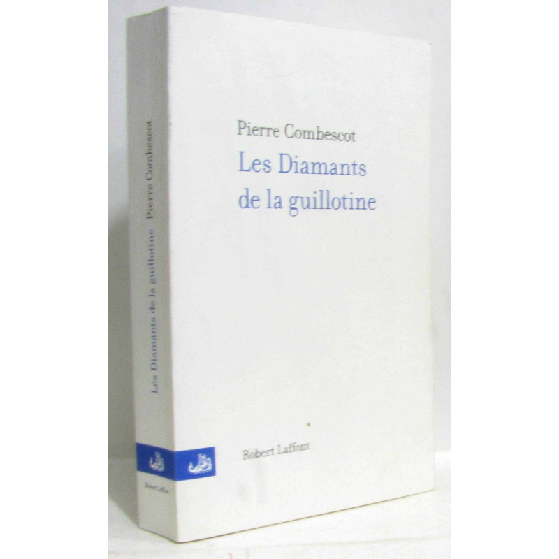 Les Diamants de la Guillotine