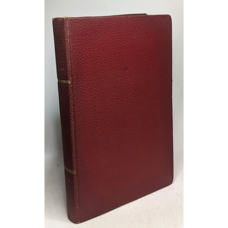 Chroniques (inédits) / Oeuvres complètes de Marcel Schwob (1867-1905)