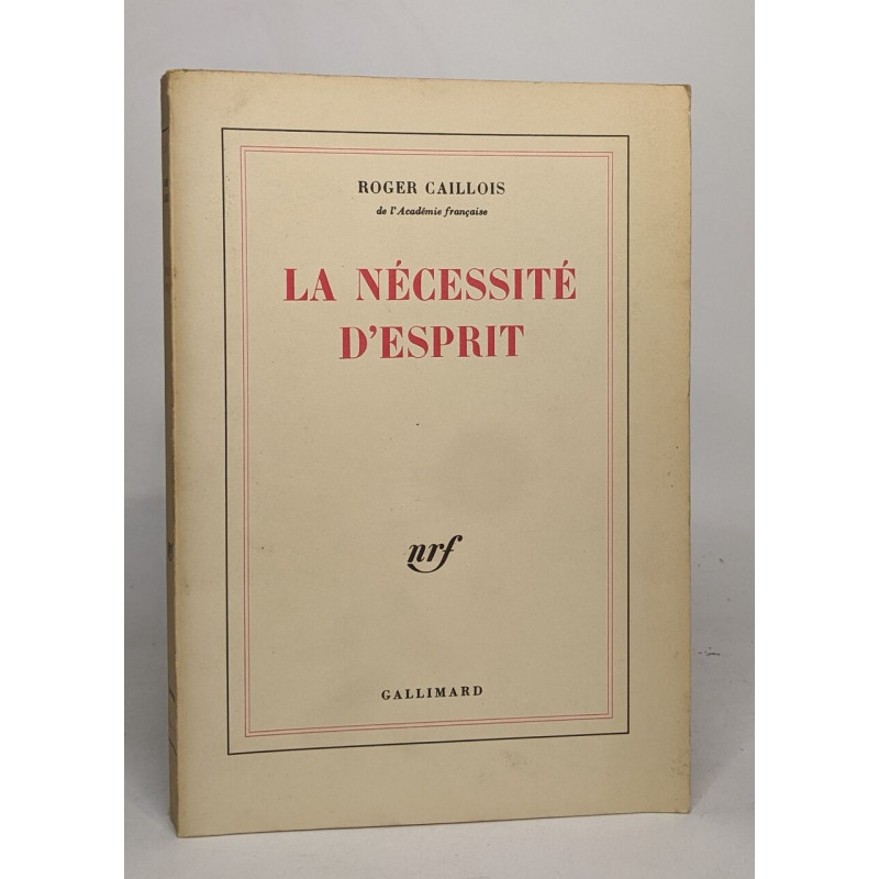 La nécessité d'esprit