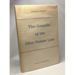 The genesis of the oder-neisse line - a study in the diplomatic...