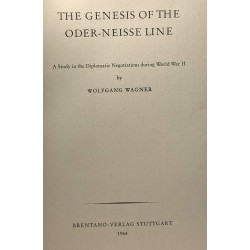 The genesis of the oder-neisse line - a study in the diplomatic...