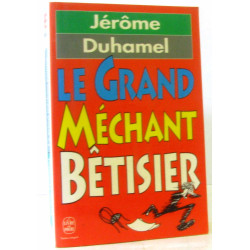 Le grand méchant bêtisier