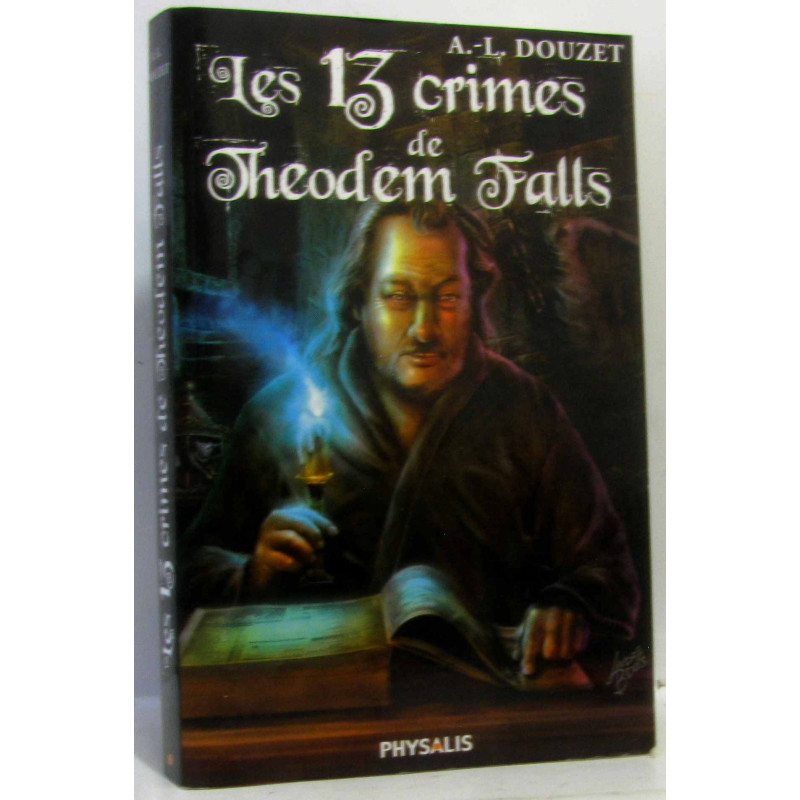 Les 13 crimes de Theodem falls