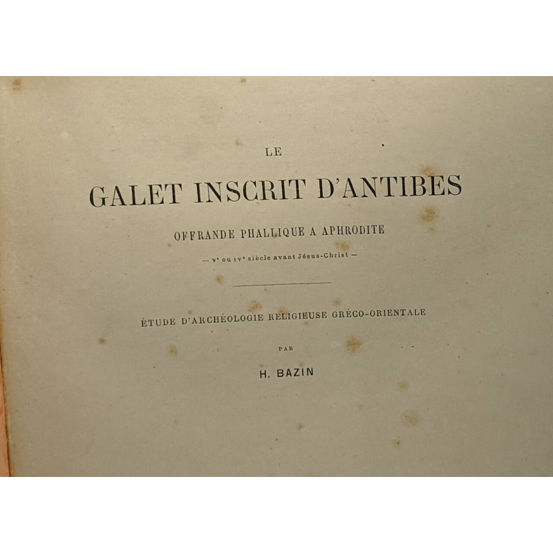 Le galet inscrit d'Antibes offrande phallique à Aphrodite - Ve ou...