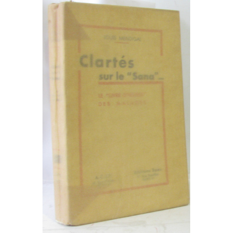 Clartés sur le Sana