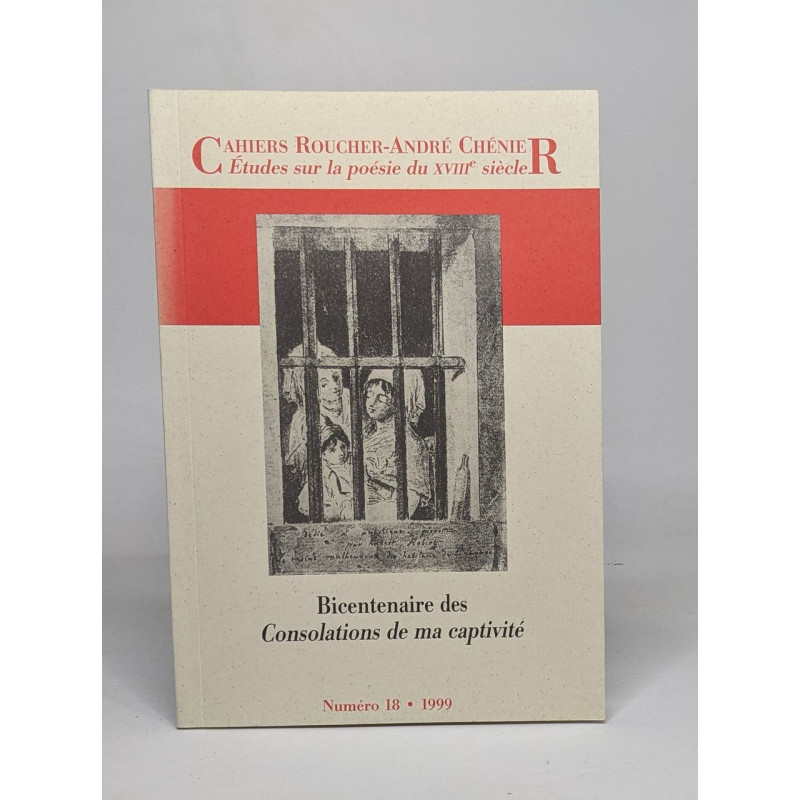 Cahier Roucher-André Chénie - Etude sur la poésie du XVIIIè siècle...