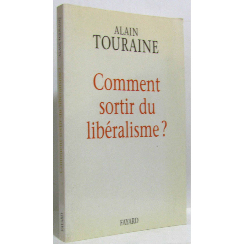 Comment sortir du libéralisme