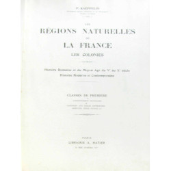Les régions naturelles de la France les colonies - histoire...