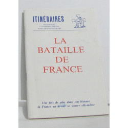 La bataille de france - itinéraires revue mensuelle hors série