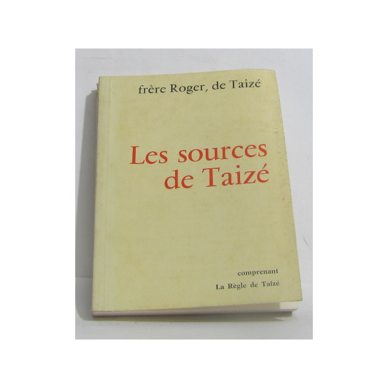Les sources de taizé