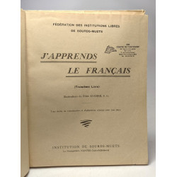 J'apprends le français - Troisième livre - illustrations du Frère...