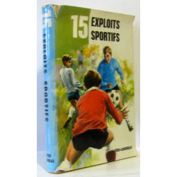 15 exploits sportifs