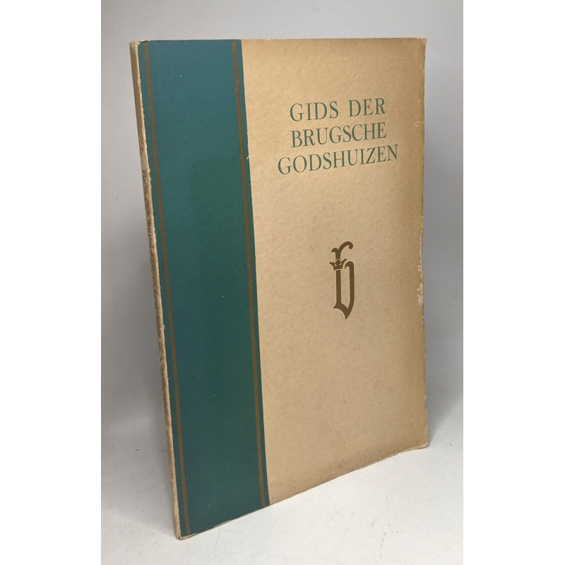 Gids der brugsche godshuizen