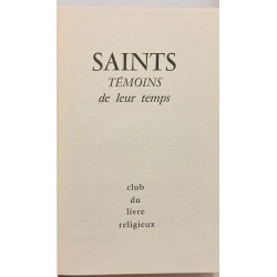 Saints témoins de leur temps