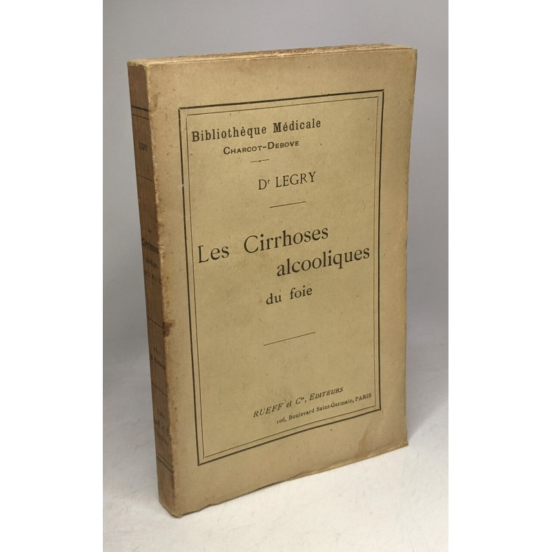 Les cirrhoses alcooliques du foie