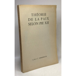 Théorie de la paix selon Pie XII