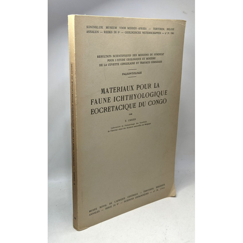 Materiaux pour la Faune Ichthyologique Eocretacique du Congo /...
