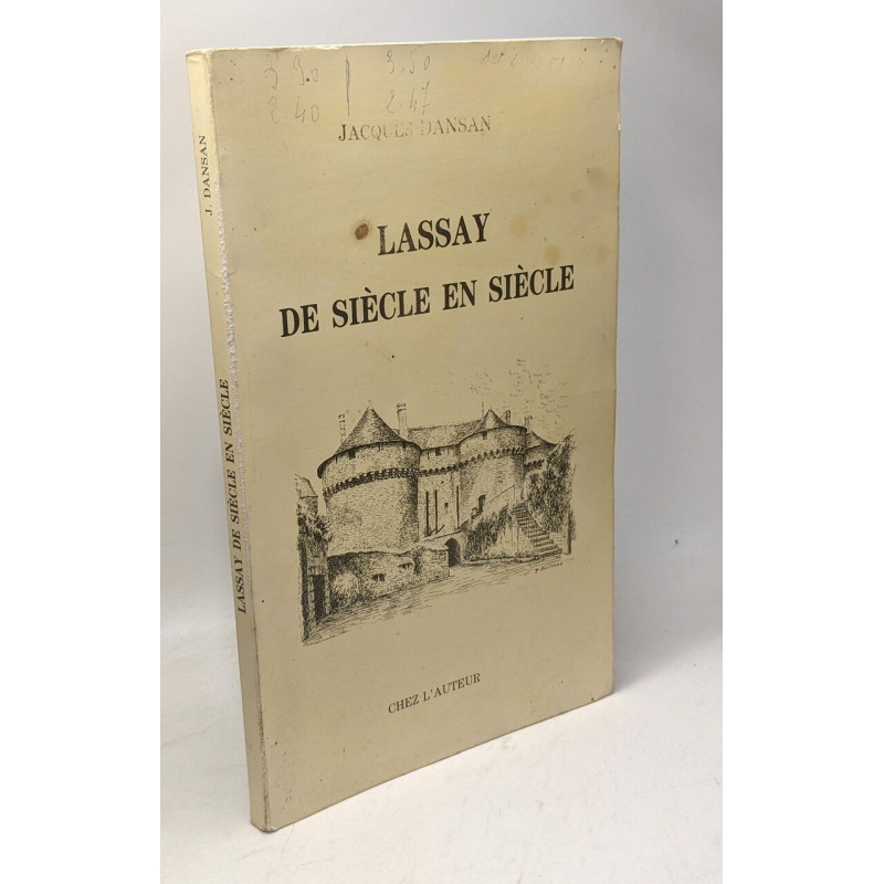 Lassay de siècle en siècle - préface d'Yve Floc'h