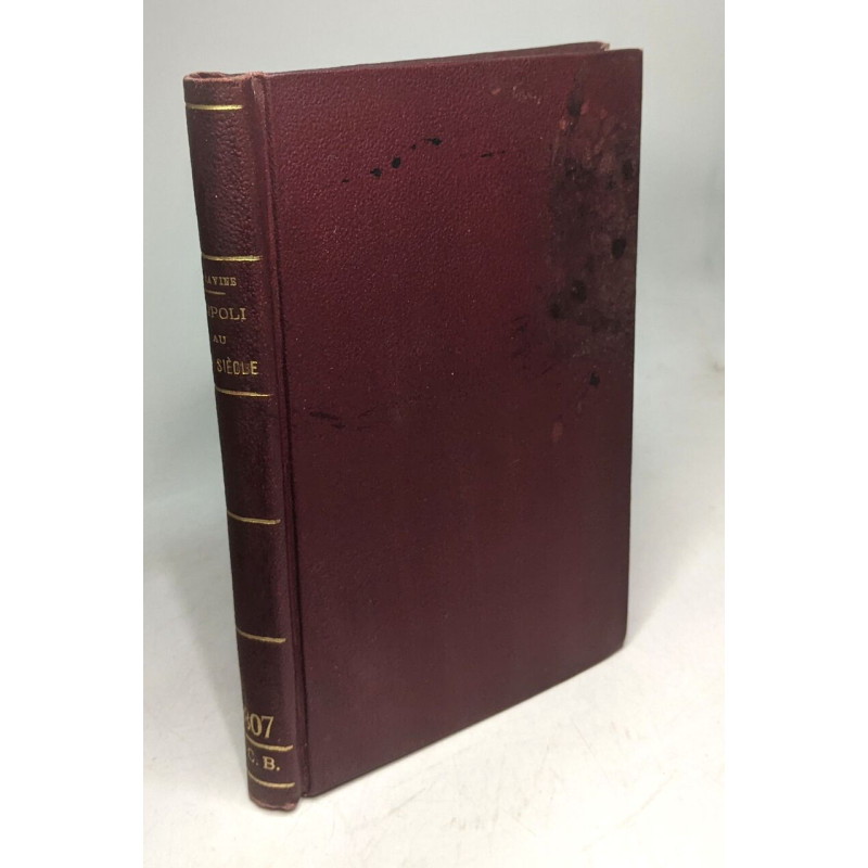 Tripoli au XVIIIe siècle / collection historique illustrée -...