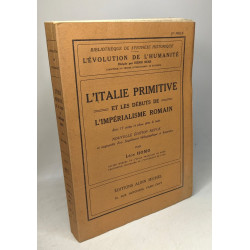 L'Italie primitive et les débuts de l'impérialisme romain par Léon...