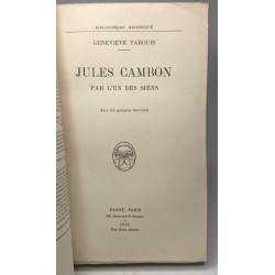 Jules cambon par l'un des siens / bibliothèque historique