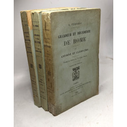 Grandeur et décadence de Rome - T.IV: Antoine et Cléopâtre + T.V:...