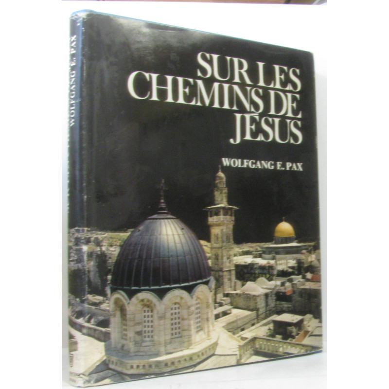 Sur les chemins de Jésus