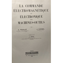 La commande électromagnétique et électronique des machines-outils