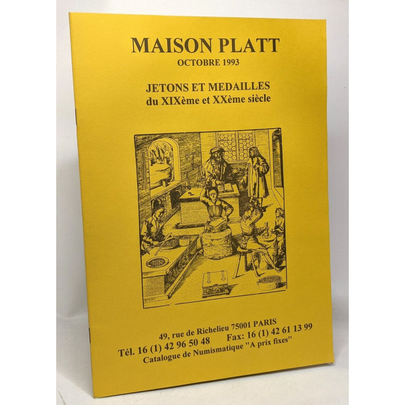 Maison Platt Octobre 1993 - jetons et médailles du XIXème et XXème...