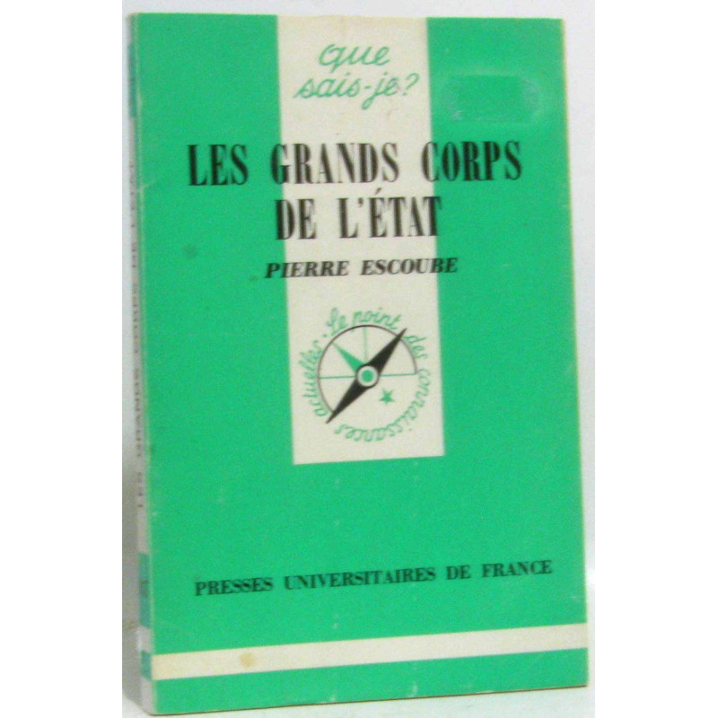Les grands corps de l'état