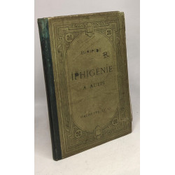 Iphigénie à Aulis - TEXTE GREC - 3e éd