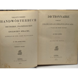 Dictionnaire complet français-allemand-anglais à l'usage des trois...