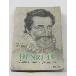 Henri IV dans ses années pacifiques