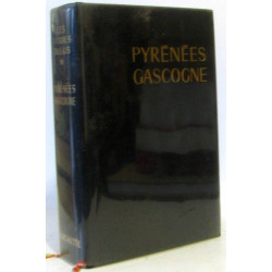 Pyrénées Gascogne - Les guides bleus