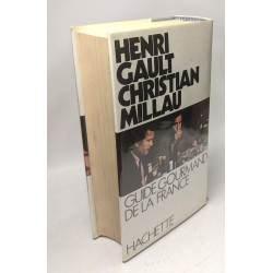 Guide gourmand de la France Gault et Millau (1970). Avec la...