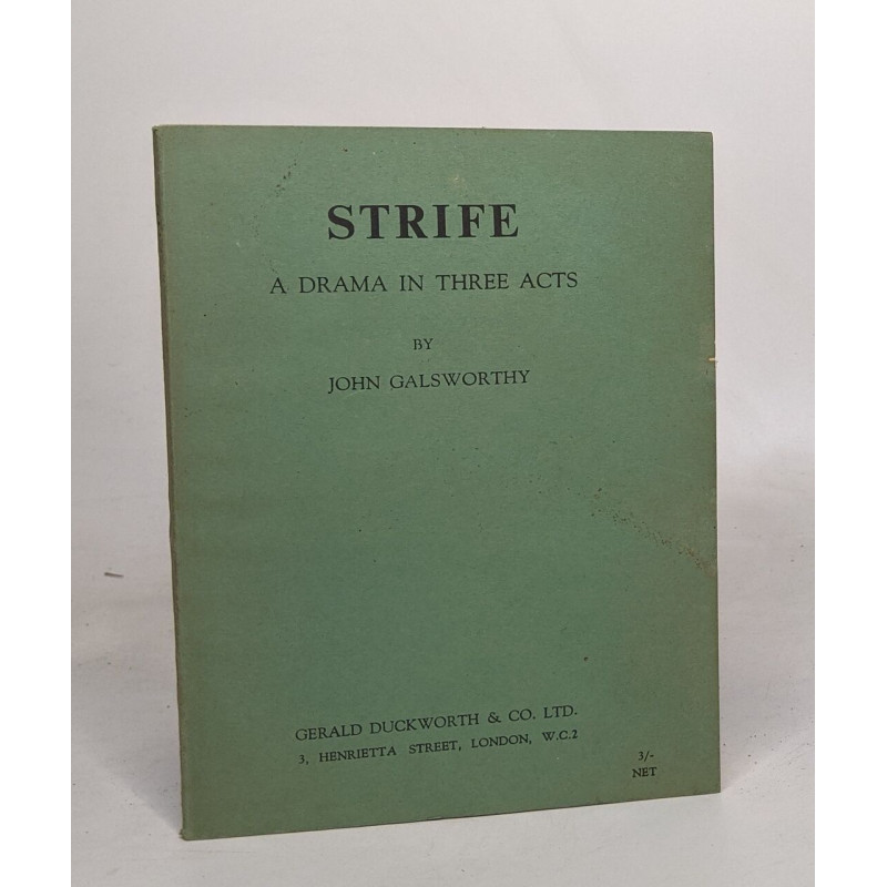 Strife - a drama in three acts