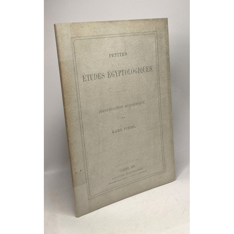 Petites études égyptologiques - dissertation académique