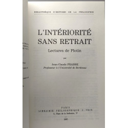 L'intériorité sans retrait - lectures de Plotin