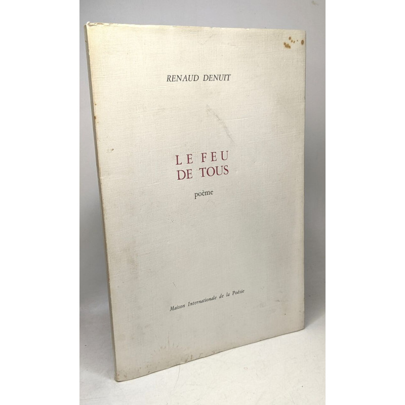 Le feu de tous poème