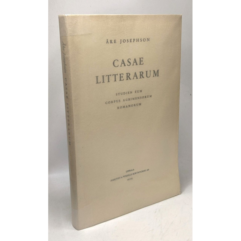 Casae litterarum - studien zum Corpus Agrimensorum Romanorum