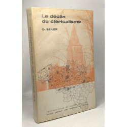 Le déclin du "cléricalisme" - structures du comportement politique...
