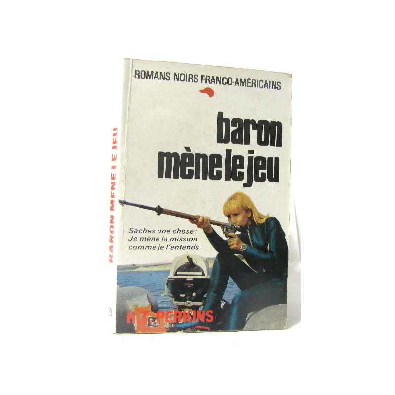 Baron mène le jeu