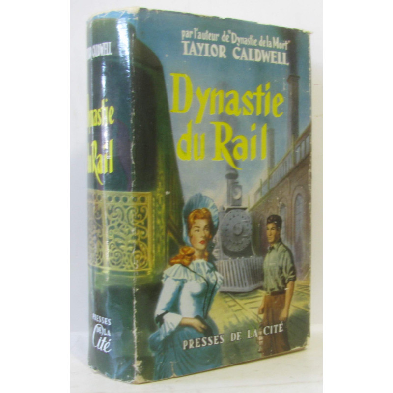 Dynastie du Rail