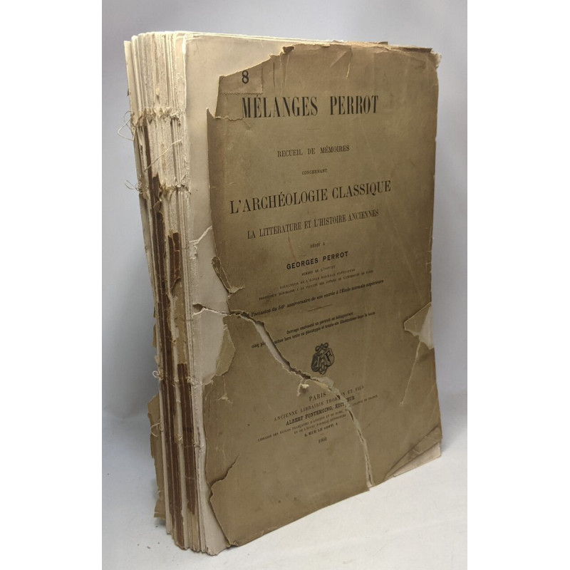Mélanges Perrot - recueil de mémoire concernant l'archéologie...