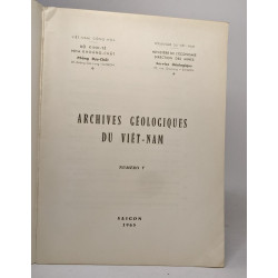 Lot de 3 "Archives géologiques du Viêt-Nam": Numéro 5- 6 - 7