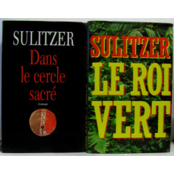 Le roi vert + Dans le cercle sacré --- 2 volumes
