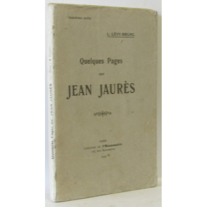 Quelques pages sur Jean Jaurès